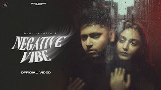 Negative Vibe Official Video  Guri Lahoria  Devilo  Grand Studio [upl. by Asor]