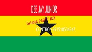 GHANA PARTY MIX [upl. by Fransen]