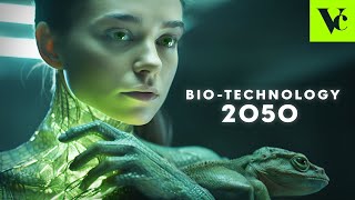 BIOTECHNOLOGY in the Future 2050 Artificial Biology [upl. by Melessa]