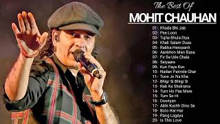 Best Of Mohit Chauhan Songs Jukebox ll Bollywood Romantic Songs ll Mohit Chauhan Top 20 Songs [upl. by Stila]