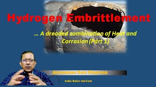 Hydrogen Embrittlement Part 1 [upl. by Le]