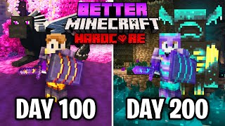 I Survived 200 Days in Better Minecraft Hardcore Heres What Happened [upl. by Yrrak]