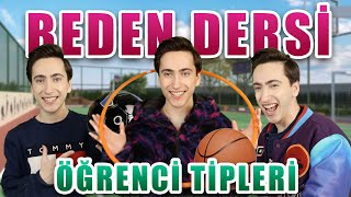 Beden Dersindeki Öğrenci Tipleri [upl. by Harned]