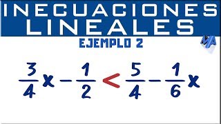 Inecuaciones de Primer Grado  Lineales con fracciones Ejemplo 1 [upl. by Rim]