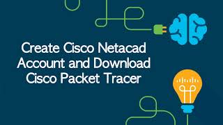 Create Cisco Netacad Account and Download Packet Tracer [upl. by Hulton857]