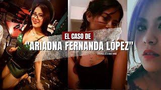 El caso de Ariadna Fernanda  Criminalista Nocturno [upl. by Av422]