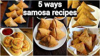 5 easy ways samosa recipes  instant samosa recipes  5 आसान समोसा रेसिपी [upl. by Sonnie]