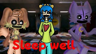 SLEEP WELL GL2 amp Poppy playtime Author CG5 [upl. by Elleimac103]