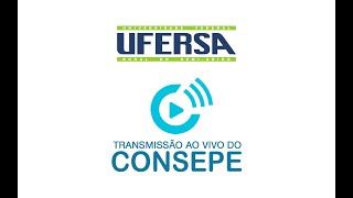 CONSEPE  5ª Reunião Extraordinária de 2025 [upl. by Gardell]