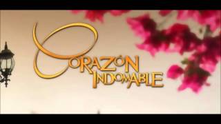 CORAZON INDOMABLE SOUNDTRACK 2 [upl. by Neruat]