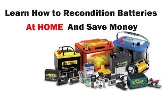 How to Recondition Batteries at HomeHow To Restore a Battery [upl. by Rengaw]