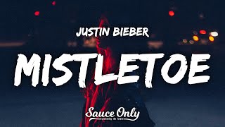 Justin Bieber  Mistletoe Lyrics [upl. by Asyle573]