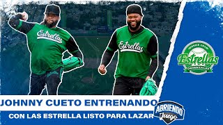 JOHNNY CUETO ENTRENANDO CON LAS ESTRELLA LISTO PARA LAZAR  ROSTER DE LOS EQUIPOS LIDOM [upl. by Machos]