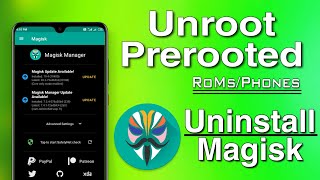 Unroot PreRooted ROMs Successful  Unroot Port ROMs  Remove Magsik from any Rooted Devices 🔥🔥 [upl. by Vinay]