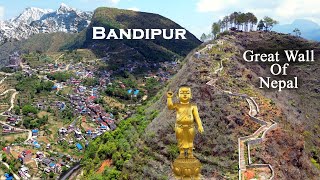 Bandipur  Bandipur in Buddha Jayanti  Great wall of Nepal  Bandipur gadi  Ranjo [upl. by Maryjane]