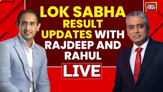 Lok Sabha Results LIVE  Rajdeep And Rahul Debate Over Early Trends  Lok Sabha Votes Counting LIVE [upl. by Kendal]