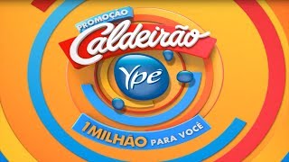 PROMOÇÃO CALDEIRÃO YPE  1 MILHÃO PARA VOCÊ [upl. by Ilan]