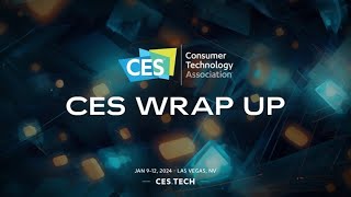 CES Day 3 Wrap Up [upl. by Edrick593]