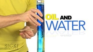 Oil and Water  Sick Science 173 [upl. by Sosthenna691]