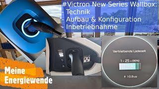 Victron Wallbox Installation Setup amp Indepth Review [upl. by Sturrock]