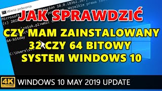 Windows 10 Sprawdzanie uruchomionej na komputerze wersji systemu operacyjnego 32 czy 64 bit [upl. by Petulah930]