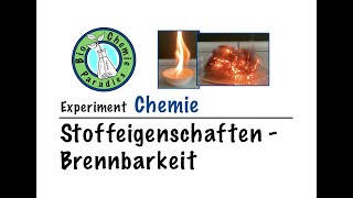 Experiment Chemie – Stoffeigenschaften – Brennbarkeit [upl. by Harak19]