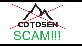 COTOSEN SCAM FRAUD WARNING [upl. by Notsnorb]