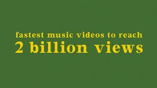 top 25 fastest music videos to reach 2 billion views  november 2018 [upl. by Kaitlin836]