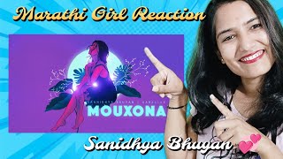 Mouxona Song Reaction  Sanidhya bhuyan [upl. by Sugirdor]