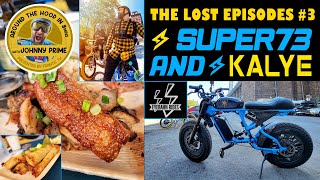 Around the Hood quotThe Lost Episodesquot 3 Kalye feat Ivan amp the Super 73 RX Mojave [upl. by Aiam]