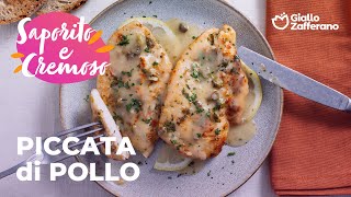 PICCATA di POLLO  SECONDO PIATTO SEMPLICE e CREMOSO😋💛🍗 [upl. by Eesdnyl]