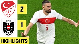 🔴 Turkiye vs Austria 21 HIGHLIGHTs  Demiral goals Gregoritsch goal and fans reaction [upl. by Aeresed330]