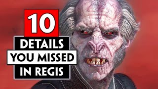 10 Small Details You Missed About Regis  THE WITCHER 3 Blood and Wine [upl. by Pomfrey]