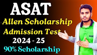 Allen Scholarship Admission Test 202324  ASAT Syllabus  Allen ASAT Exam Preparation  Asat 2024 [upl. by Zweig403]