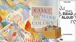 Shawns Read Aloud Traditional 📘 Coat of Many Colors  Picture Book Project 010 [upl. by Havelock]