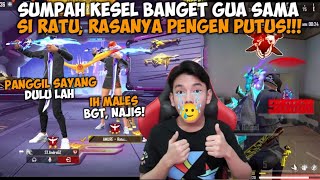 SUMPAH EMOSI BANGET GUA AMA RATU GARA GARA INI KESEL BANGET  FREE FIRE [upl. by Ayor]