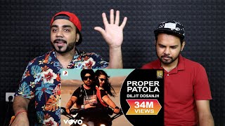 Proper Patola Reaction  Diljit Dosanjh feat Badshah  Blessed Brothers [upl. by Annayad]