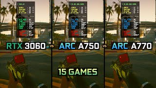 RTX 3060 12GB vs Arc A750 8GB vs A770 16GB  Test in 15 Games  1080P amp 1440P [upl. by Asined]