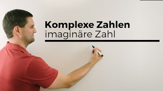 Komplexe Zahlen imaginäre Zahl Herleitung konj kompl Zahl Absolutbetrag  Mathe by Daniel Jung [upl. by Seni20]