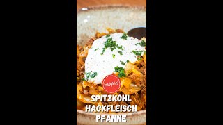 Geniale SpitzkohlPfanne mit Hackfleisch [upl. by Lewison]