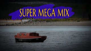 SUPER MEGA MIX  CHILL MIX [upl. by Hsan318]