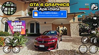 GTA 6 Remastered Modpack for GTA SA Android 13 amp 14  All Devices Supported  2024 Edition [upl. by Anoyi]