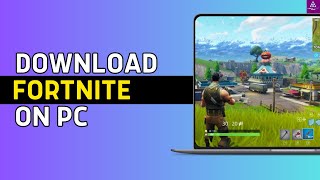 How to DOWNLOAD FORTNITE ON PC EASY METHOD 2024 [upl. by Nosidda811]