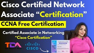 Cisco Certified Network Associate Certification  CCNA Network Certificate  Free Certificate [upl. by Healy]