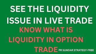 Liquidity issue in live trade  4000Rs additional loss due to illiquid option strike [upl. by Ocirderf556]