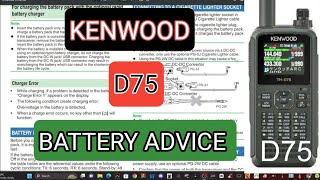 KENWOOD THD75  BATTERY ADVICE  NEW MANUAL [upl. by Leraj376]