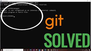 Git is not recognized as an internal or external command  Git error solved [upl. by Bevers]