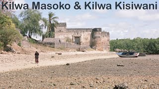 Kilwa Masoko amp Kilwa Kisiwani [upl. by Nella]