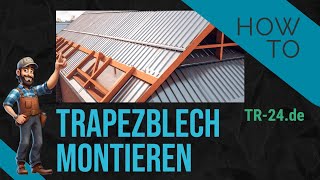 Trapezblech am Pultdach richtig verlegen  MontagetippsAnleitung [upl. by Ahsieyn]