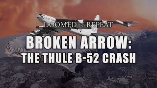 The End of Airborne Alert Broken Arrow No 5 [upl. by Newton]